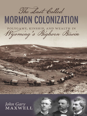 cover image of The Last Called Mormon Colonization